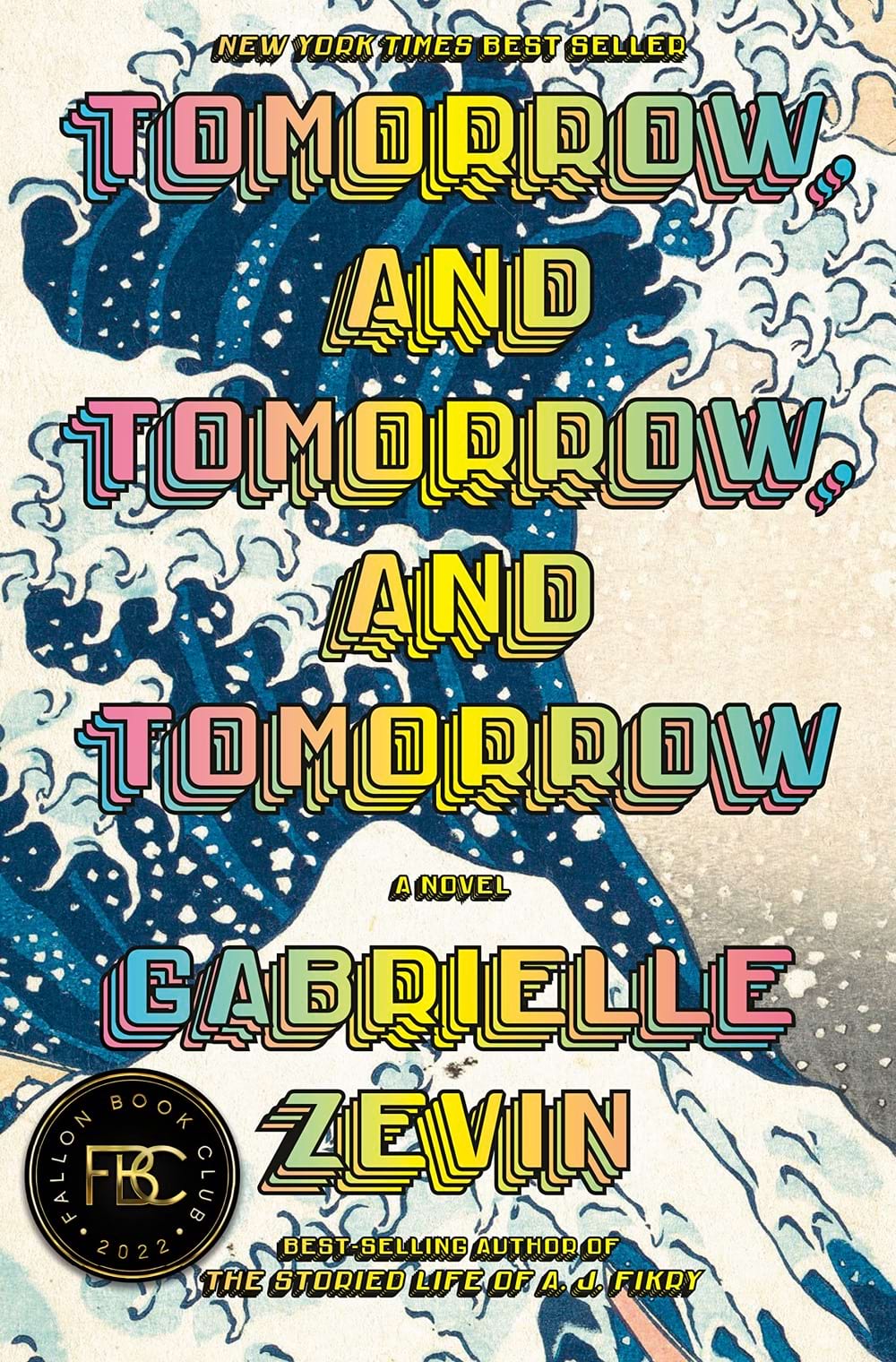 The cover of Tomorrow and Tomorrow and Tomorrow